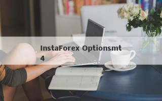 InstaForex Optionsmt4